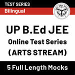 UP B.Ed JEE (Arts Stream) 2020 Online Test Series