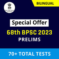 70+ Mock Tests for 68th BPSC Combined Competitive Examination (CCE) 2023 | Online Test Series in English & Hindi By Adda247 (Special Offer)