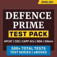 Defence Prime Test Series with 500+ Complete Bilingual Tests for  for AFCAT , CDS ,NDA ,CAPF ACs , Airforce Group X & Y and Sailor Entry 2022-2023 (Validity 12 Months)