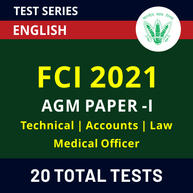 FCI Assistant General Manager (Technical | Accounts | Law | Medical Officer) Paper-I 2021 Online Test Series
