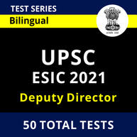 UPSC ESIC Deputy Director 2022 Online Test Series