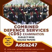 COMBINED DEFENCE SERVICES (CDS) EXAMINATION SUBJECT-WISE SOLVED PAPERS Adda247 (English Printed Edition)