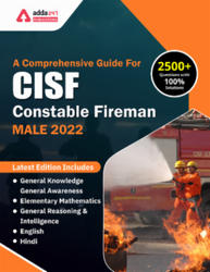 A Comprehensive Guide for CISF Constable Fireman Male 2022 (English Medium eBook)