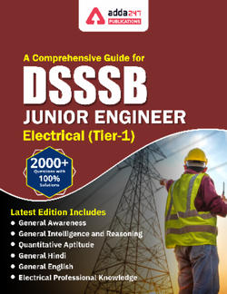 A Comprehensive Guide for DSSSB Junior Engineer Electrical (Tier-1) Exam 2022 (English Medium)
