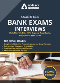 A Guide To Crack Bank Exams Interviews for SBI PO, IBPS PO , RRB PO and others 2020-2021 (Second Edition eBook By Adda247)