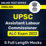 UPSC Assistant Labour Commissioner (ALC) Exam 2023 Online Test Series in English By Adda247