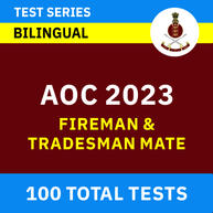 AOC Fireman & Tradesman Mate 2023 | Online Test Series By Adda247