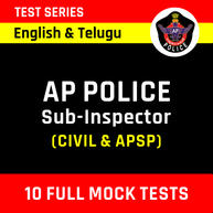 AP Police SI Online Test Series in English and Telugu By Adda247