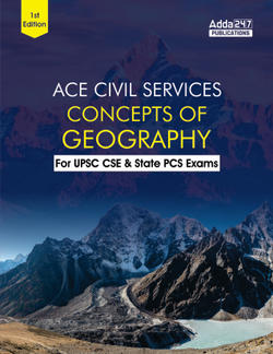 ACE Civil Services- Concepts of Geography of India for TNPSC, UPSC & other State PCS Exams(English Printed Edition) By Adda247
