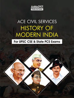 ACE Civil Services- Modern India for UPSC CDS & other Exams (English Printed Edition) by Adda247