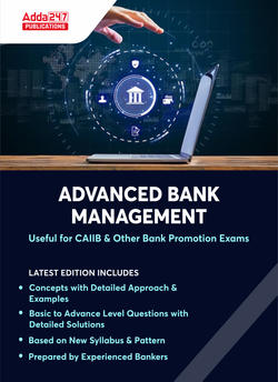 A Complete eBook for CAIIB Advanced Bank Management (ABM) 2024 | English Medium E- Study Notes By Adda247