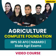 Agriculture Foundation Video Course | IBPS SO AFO | NABARD | State Agri Exams | Hinglish  By Adda247