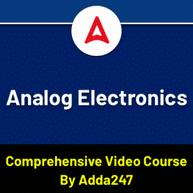 Analog Electronics | Comprehensive Video Course By Adda247