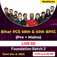 BIHAR PCS 68th & 69th BPSC (Pre + Mains) Online Live Classes | GS Foundation Batch 2 By Adda247