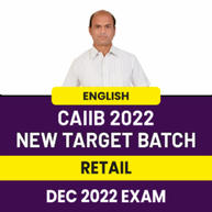 CAIIB RETAIL NEW TARGET BATCH | 2022 NOV-DEC EXAM | ENGLISH LIVE CLASSES BY ADDA247