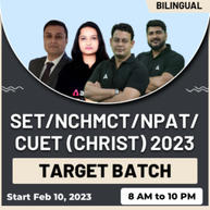 SET / NCHMCT / NPAT / CUET (CHRIST) 2023 | Bilingual | Online Target Batch By Adda247