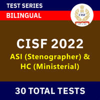 CISF ASI Stenographer and Head Constable (Min) 10+2 Recruitment 2022_50.1