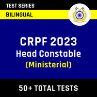 All India Maha Mock Test for CRPF Head Constable & ASI Exam: 4th & 5th Feb_40.1
