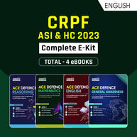 CRPF ASI & HC 2023 Complete E-Kit By adda247