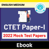 20+ CTET Paper-I 2022 Mock Test Papers eBook (English Medium) By Adda247