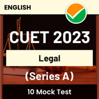 CUET Legal Mock Test (Series A) | Online Test Series By adda247
