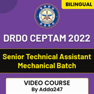 DRDO CEPTAM 2022 | Senior Technical - Mechanical | Bilingual | Video Course By Adda247
