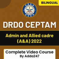 DRDO CEPTAM Admin and Allied cadre (A&A) 2022 | Complete Video Course By Adda247