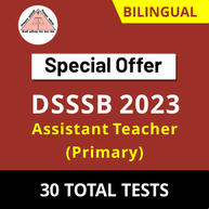 DSSSB Assistant Teacher (Primary) 2023 Online Test Series (Special offer)