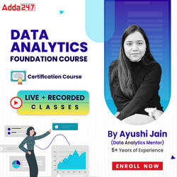 Foundations of Data Analytics - Master the Art of Data-driven Decision Making | Live + Recorded Batch By Adda247