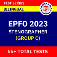 EPFO Stenographer (Group C) 2023 | Complete Bilingual Online Test Series By Adda247
