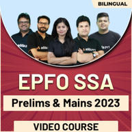 EPFO SSA Prelims & Mains 2023 | Bilingual | Complete Video Course By Adda247
