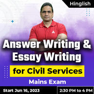 Answer Writing & Essay Writing for Mains Exam | Online Live Classes | Batch By Adda247