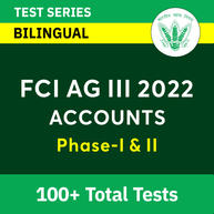 100+ FCI AG III Accounts Test Series for FCI Accounts Phase-I & Phase-II 2022 | Complete Bilingual Test Series By Adda247