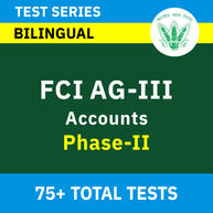 FCI AG III Accounts Phase-II 2022-23 | Complete Bilingual Test Series By Adda247