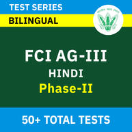 FCI AG III HINDI Phase-II 2022-23 | Complete Bilingual Test Series By Adda247
