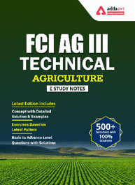 Agriculture E -Study Notes for FCI AG III Technical 2022 | Complete English Medium eBook by Adda247