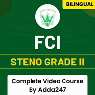 FCI Steno Grade II | Complete Video Course By Adda247