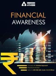 Financial Awareness for SIDBI Assistant Manager, RBI Grade B other Scale-II & III Officer Exams 2023 (English Medium eBook) By Adda247