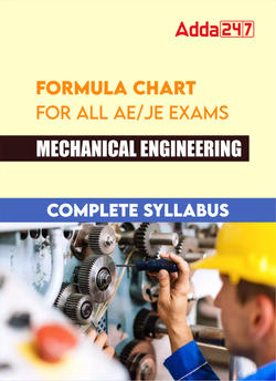 Formula Chart For All AE/JE Exams Mechanical Engineering Complete Syllabus | E-books By Adda247