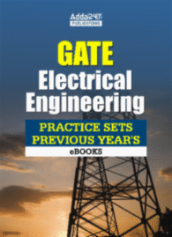 GATE Electrical | Practice Sets | Previous Year's | eBooks by Adda247