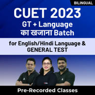 CUET 2023 GT + Language Ka Khazana Batch | Bilingual | Pre Recorded Classes By Adda247
