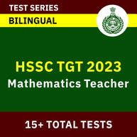 HSSC TGT Mathematics Teacher 2023 | Complete Bilingual Online Test Series By Adda247