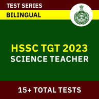 HSSC TGT Science Teacher 2023 | Complete Bilingual Online Test Series By Adda247