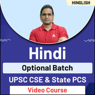 Hindi Optional Batch - UPSC CSE & State PCS Video Course By Adda247