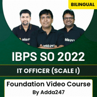 IBPS SO 2022 | IT Officer (Scale I) | Foundation Video Course By Adda247