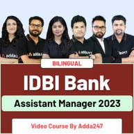 IDBI Bank Assistant Manager 2023 | Bilingual | Video Course By Adda247