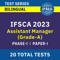 IFSCA Assistant Manager Syllabus 2023, Detailed Syllabus & Exam Pattern |_50.1