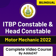 ITBP Constable & Head Constable ( Motor Mechanic) 2022 | Complete Video Course By Adda247