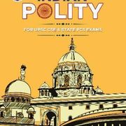 Indian Polity for APPSC & TSPSC | UPSC | Civil Services Exam | State Administrative Exams (English | 1st Print Edition) By Adda247