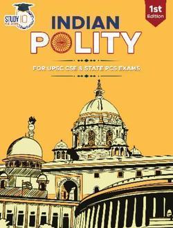 Indian Polity for APPSC & TSPSC | UPSC | Civil Services Exam | State Administrative Exams (English | 1st Print Edition) By Adda247